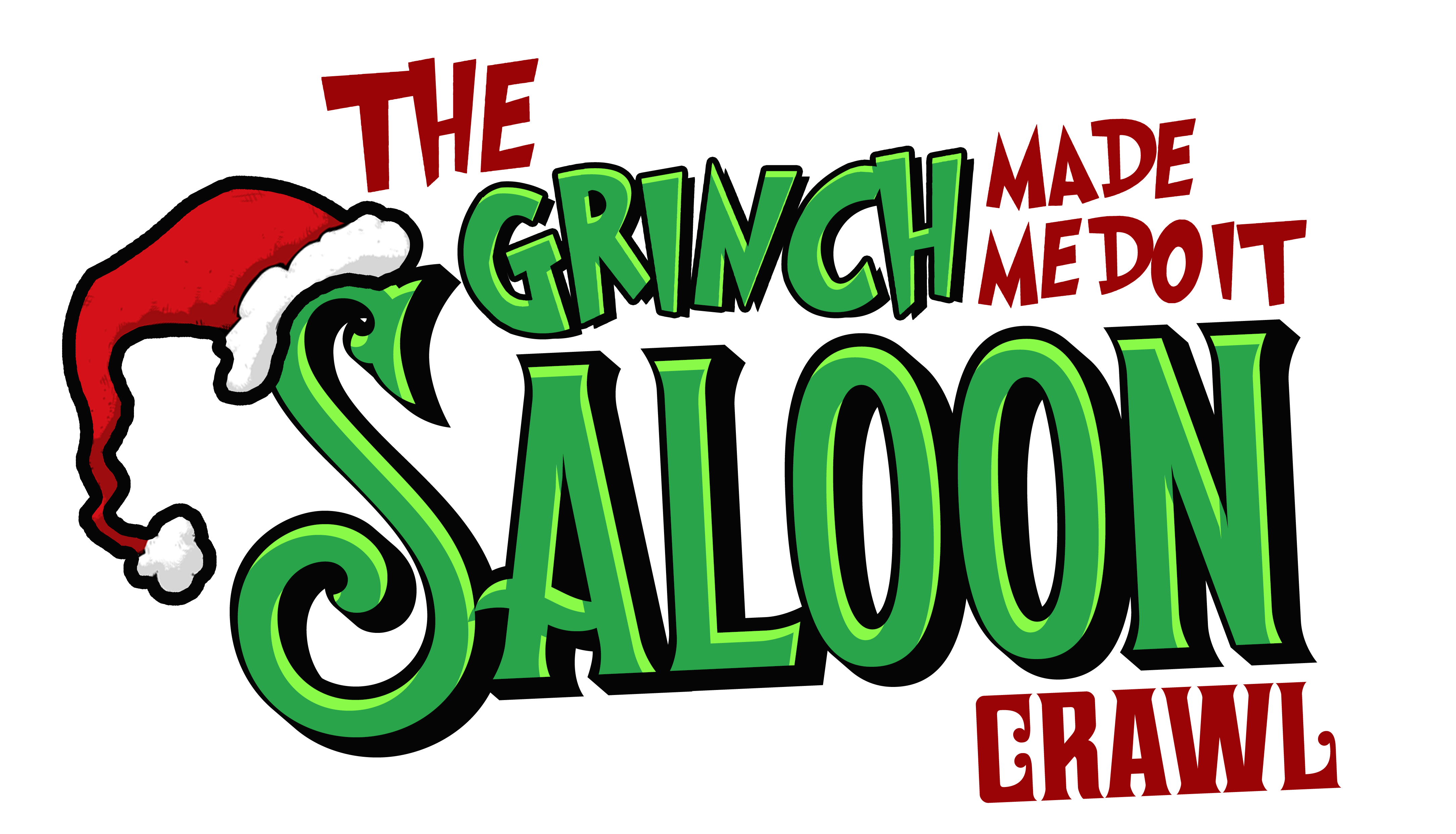 The Grinch Made Me Do It Saloon Crawl